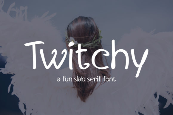 [Creativefabrica] Twitchy Font (2021)_0.jpg
